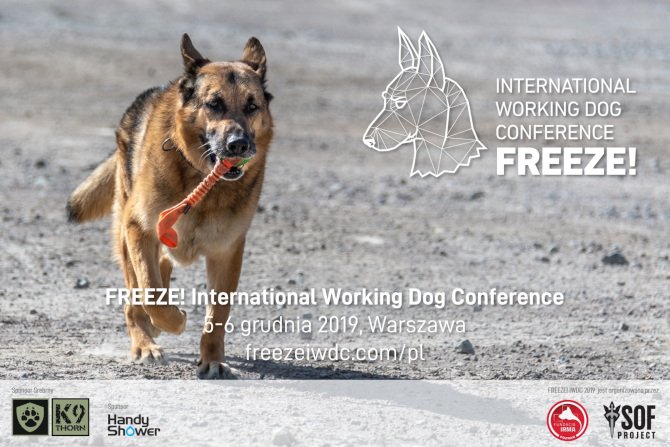 FREEZE! International Working Dog Conference