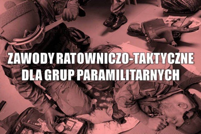 Zawody ratowniczo-taktyczne dla grup paramilitarnych