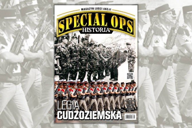Wydanie specjalne SPECIAL OPS Historia "Legia Cudzoziemska". Fot. mat. redakcji
&nbsp;