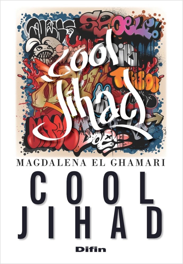 Magdalena El Ghamari - "Cool Jihad".