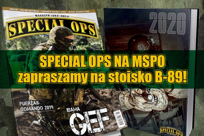 SPECIAL OPS na MSPO
Fot. SPECIAL OPS