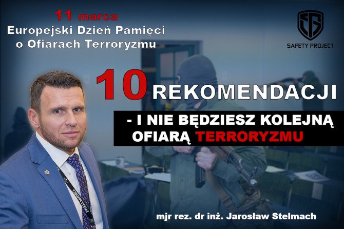 Plakat dotyczący terroryzmu
Fot. Źr&oacute;dło: Safety Project