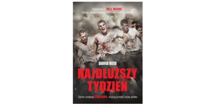 Hell Week - &bdquo;Najdłuższy tydzień&rdquo; autorstwa Davida Reida