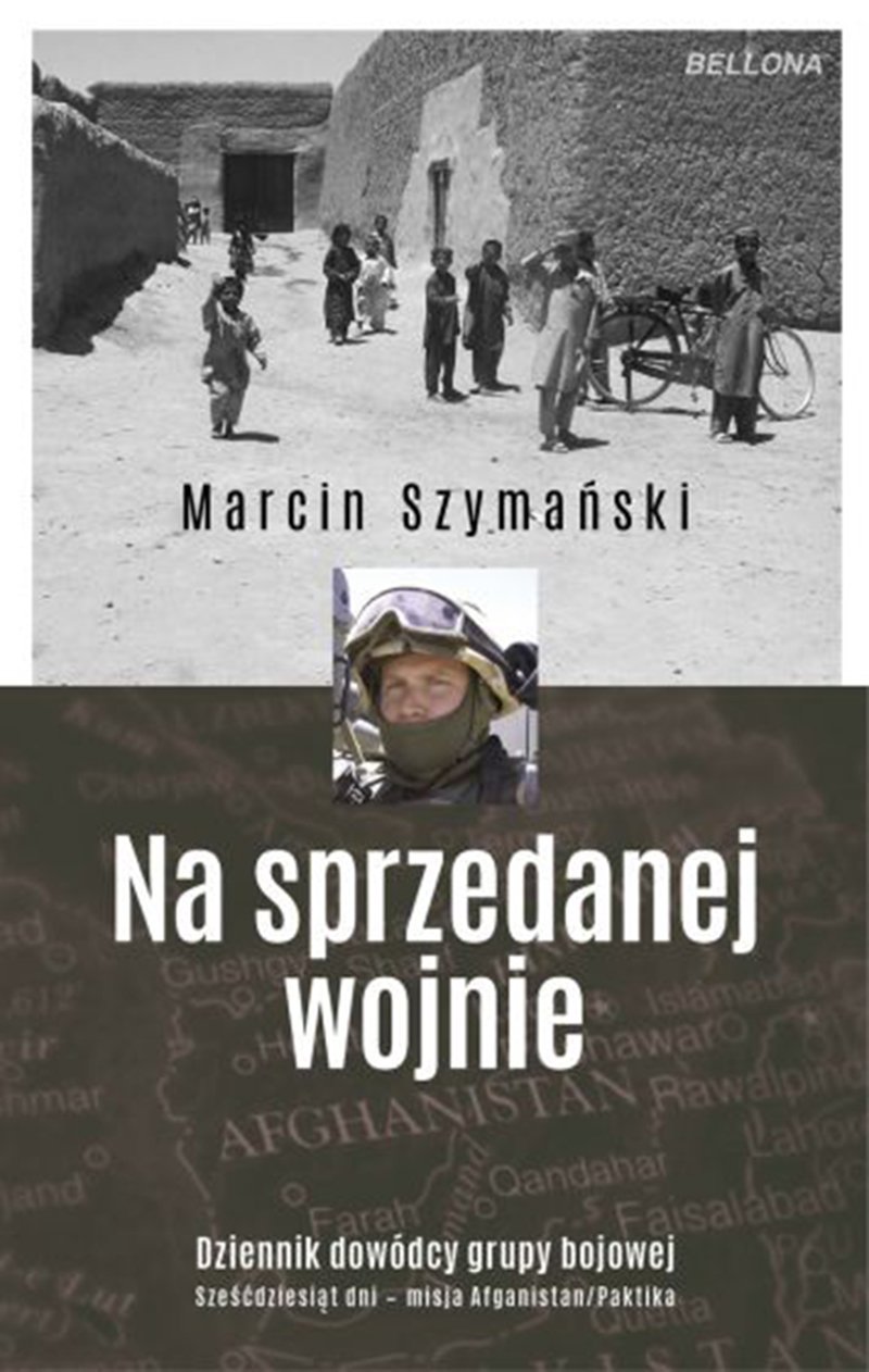 Okładka książki Na sprzedanej wojnie Marcina Szymańskiego