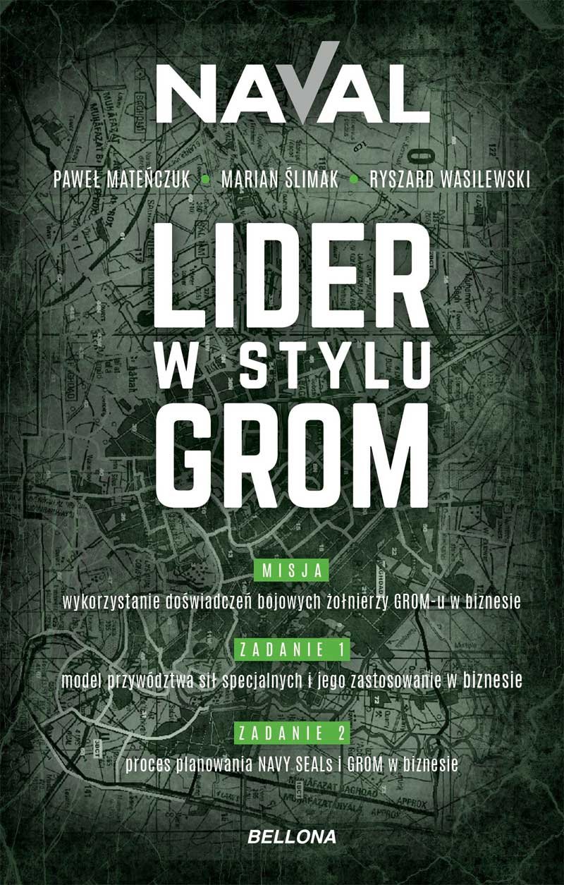 Okładka książki "LIDER W STYLU GROM". Grafika: Wydawnictwo Bellona