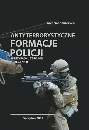 Antyterrorystyczne formacje policji